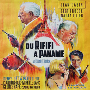 Du rififi à Paname. Affichette du film de Denys de la Patelière de 1966, avec Jean Gabin