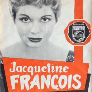 Jacqueline François affiche publicitaire concert vers 1957. Avec le joli minois de la chanteuse des années 1950.